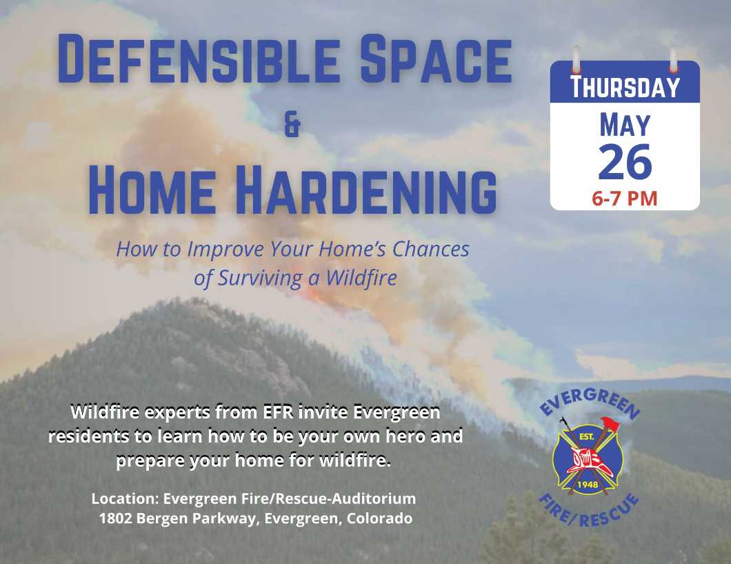 Defensible space and home hardening may 26 flyer - Copy - Copy